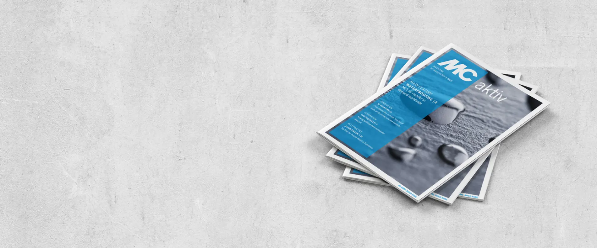 MC aktiv magazine issue 2/2023 focuses on MC's waterproofing products, which protect buildings and building components against water and moisture.